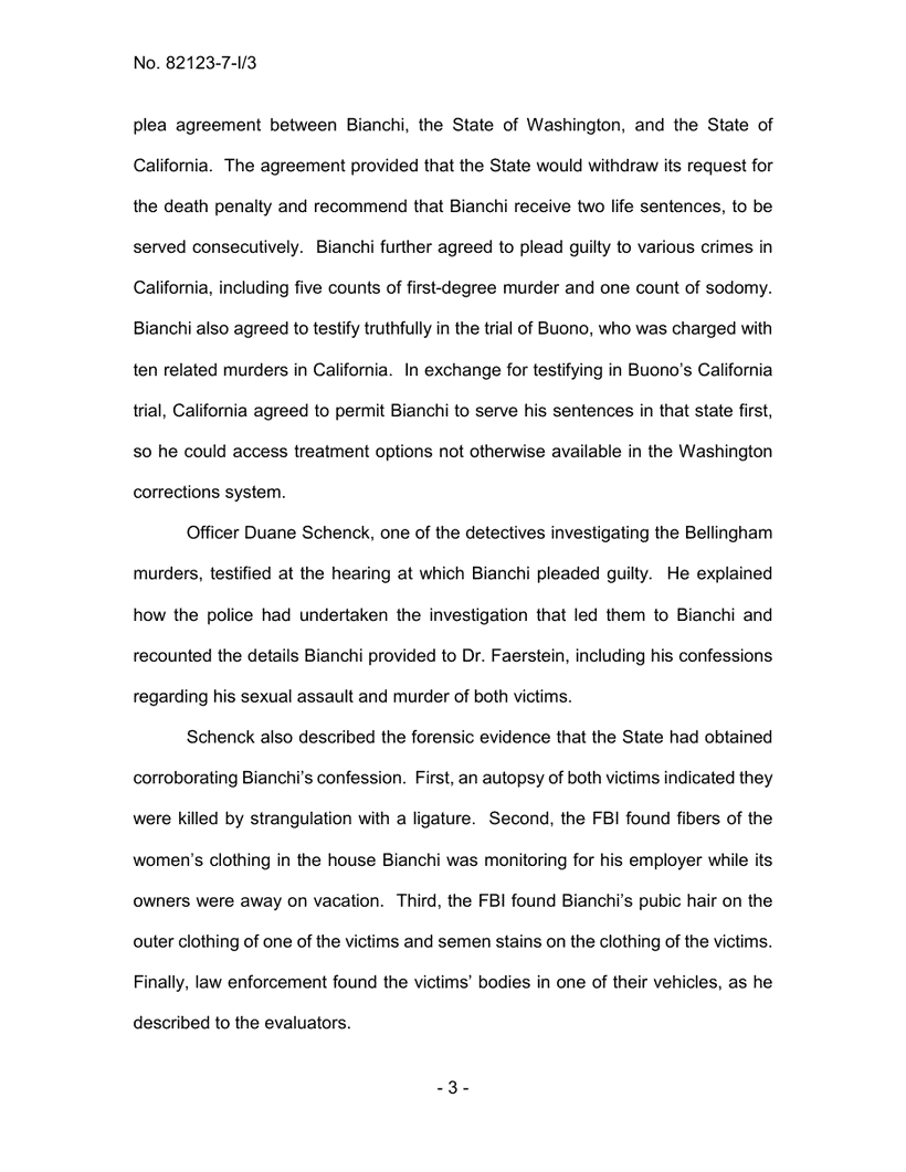 Exhibit CF-2: Wash. Ct. App. (2022), p. 3. The plea agreement and Det. Duane Schenck’s plea-hearing testimony on the forensic corroboration: ligature autopsies, FBI fiber matches, pubic hair.
