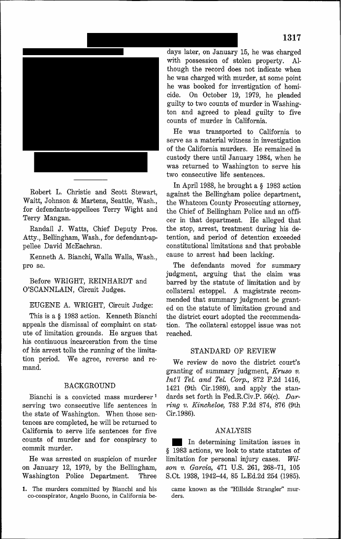 Exhibit CF-7: Bianchi v. Bellingham Police Dept., 909 F.2d 1316 (9th Cir. 1990), p. 1317. Background: two consecutive Washington life terms, then return to California for five murder counts and conspiracy.