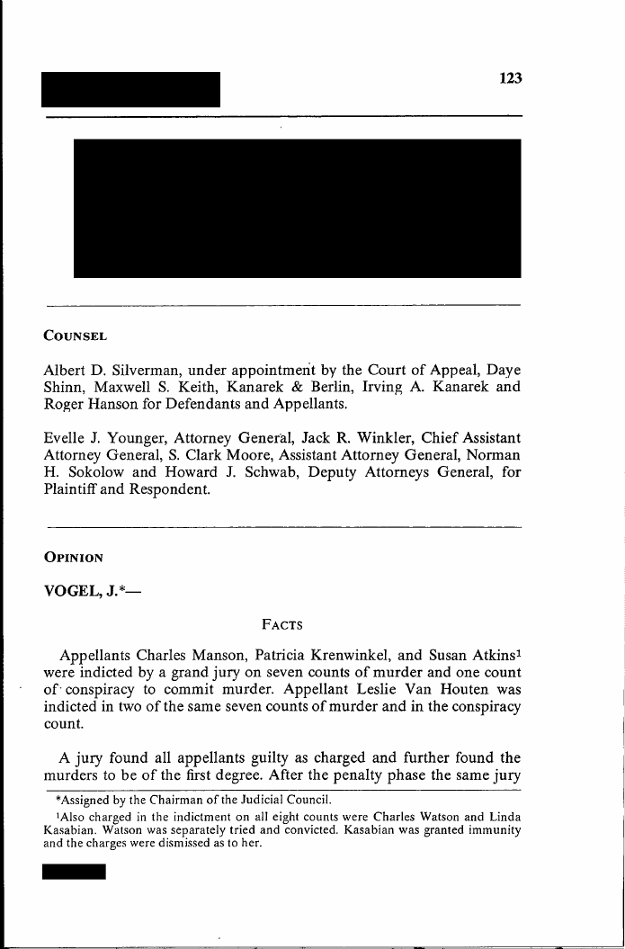 Exhibit CF-1: People v. Manson (1976), p. 123. Opening of Justice Vogel’s opinion: the indictment, the verdicts and the death sentences.